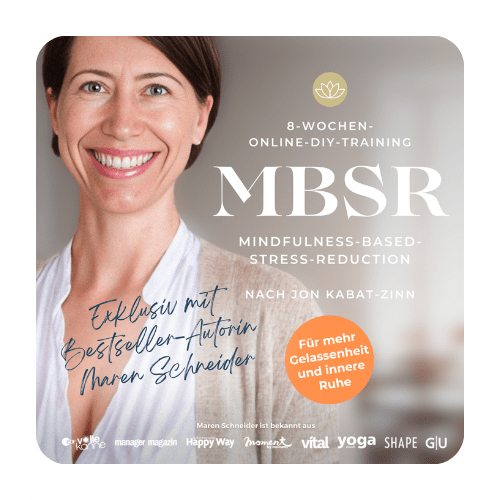 MBSR Kurs Maren Schneider MBSR Kurs Maren Schneider
